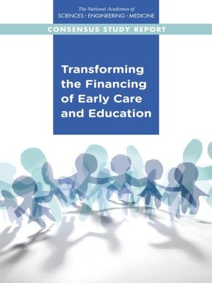 cover image of Transforming the Financing of Early Care and Education